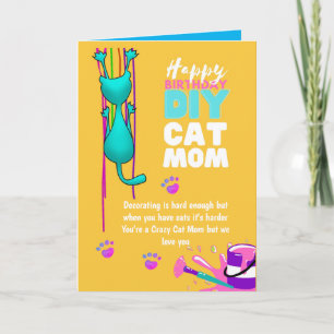 Carte Amusant do-it-yourself CAT MOM Anniversaire - Fou 
