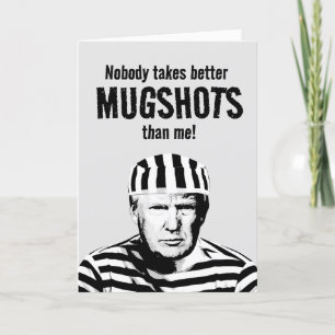 Carte Amusant Donald Trump Mugshot Anniversaire
