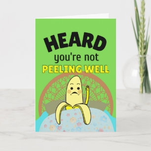 Carte Amusant Feel Peel Better Bientôt avec Banana dans 