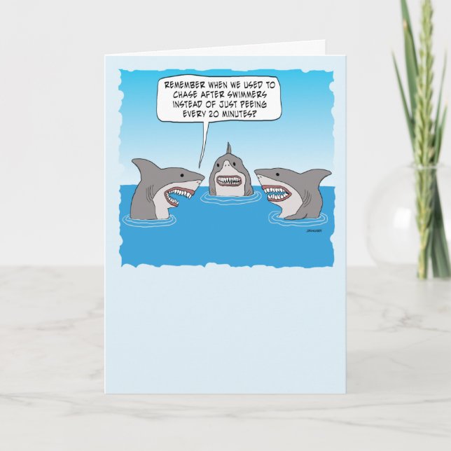 Carte Amusant Vieux Requins Passent Leur Temps À Pisser  (Devant)