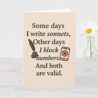 Carte amusante - Certains Jours J'Écris Des Sonnet