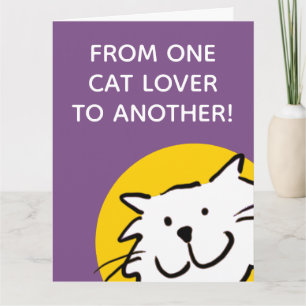 Carte amusante d'un amateur de chats à un autre