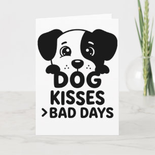 Carte animaux drôles CHIEN BISOU MAUVAISES JOURNÉES