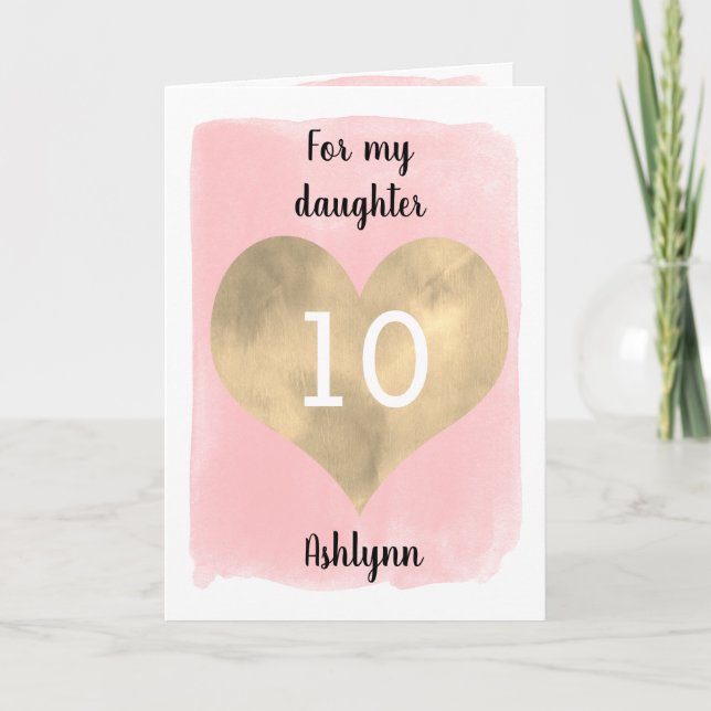 Carte Anniversaire 10 ans Cœur Or et Aquarelle Rose (Devant)