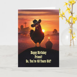Carte Anniversaire 40 ans ami drôle poulet country
