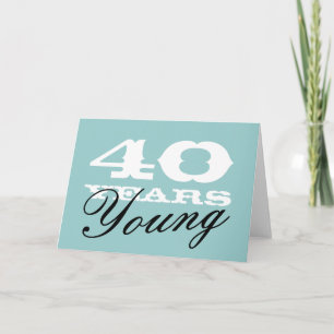 Carte anniversaire 40e pour les hommes et les femm