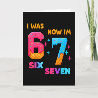 Carte Anniversaire 7 Ans J'avais 6 Ans Maintenant J'ai 7