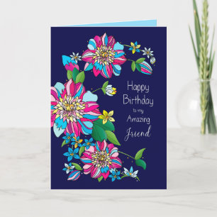 Carte Anniversaire, Ami, Gras Lumineux & Fleurs Colorées