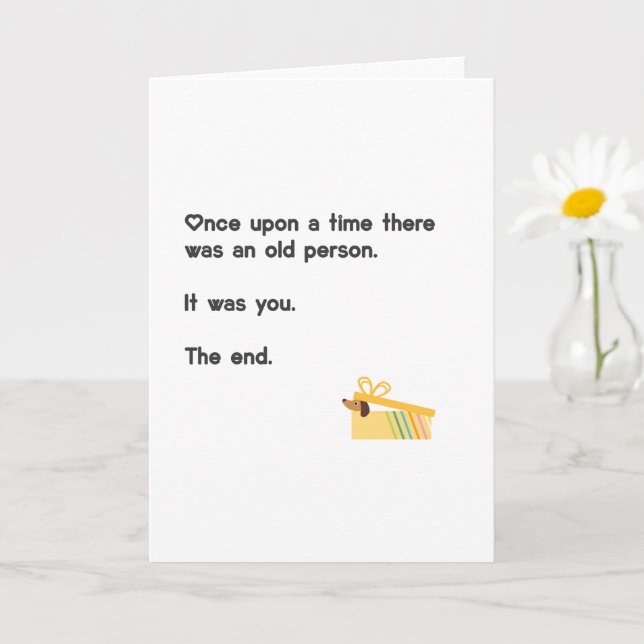 Carte Anniversaire Amusant Vieillir, Il Était Une Fois (Petite plante)