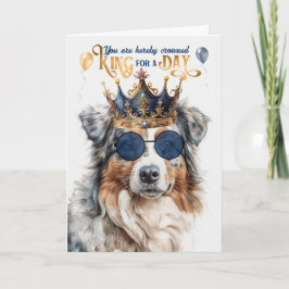 Carte Anniversaire Australian Shepherd Chien King pour u