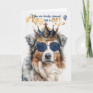 Carte Anniversaire Australian Shepherd Chien King pour u