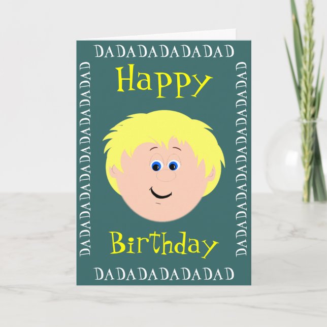 Carte Anniversaire Blonde Cheveux Papa du Fils (Devant)