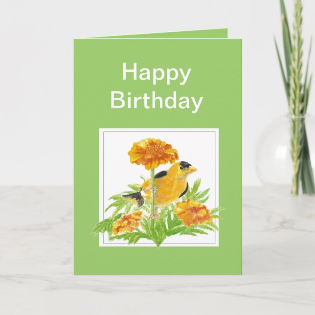 Carte Anniversaire, chardonneret et souci d'humour (Devant)