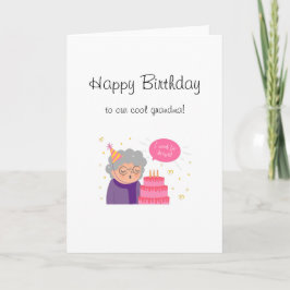 Carte anniversaire cool grand-mère moderne drôle j'ai be