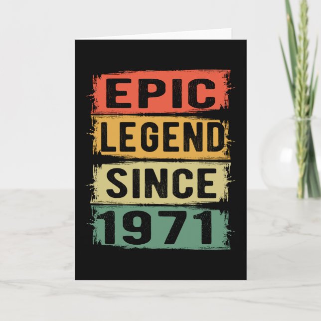 Carte anniversaire de 54 ans 1971 Légende épique 54e ann (Devant)