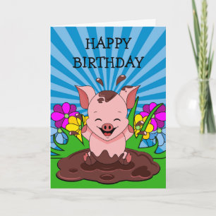 Carte Anniversaire de cochon dans la boue