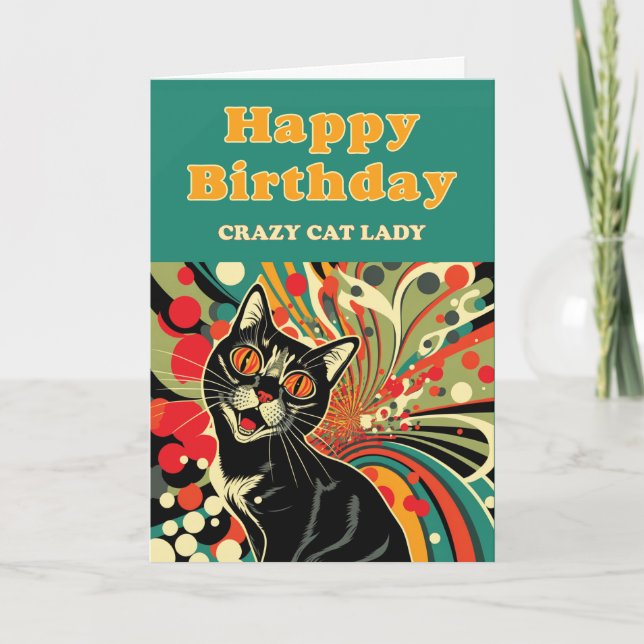 Carte Anniversaire de la dame Crazy Cat (Devant)