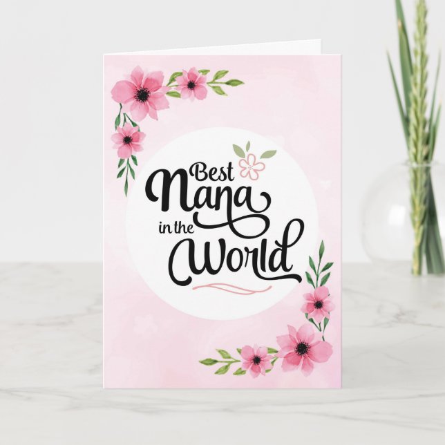 Carte Anniversaire de Nana - meilleure Nana au monde (Devant)