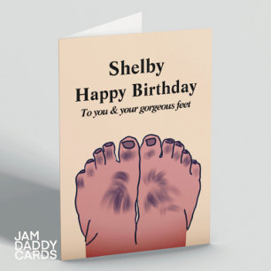 Carte Anniversaire des pieds moches
