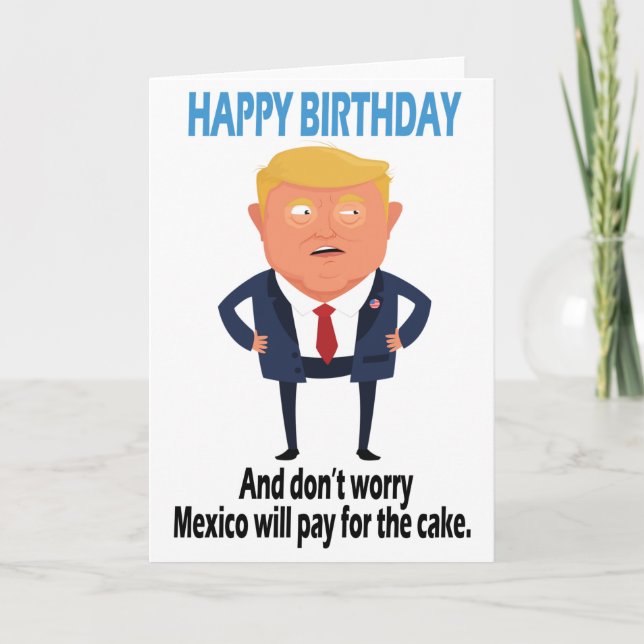 Carte Anniversaire drôle de Trump (Devant)
