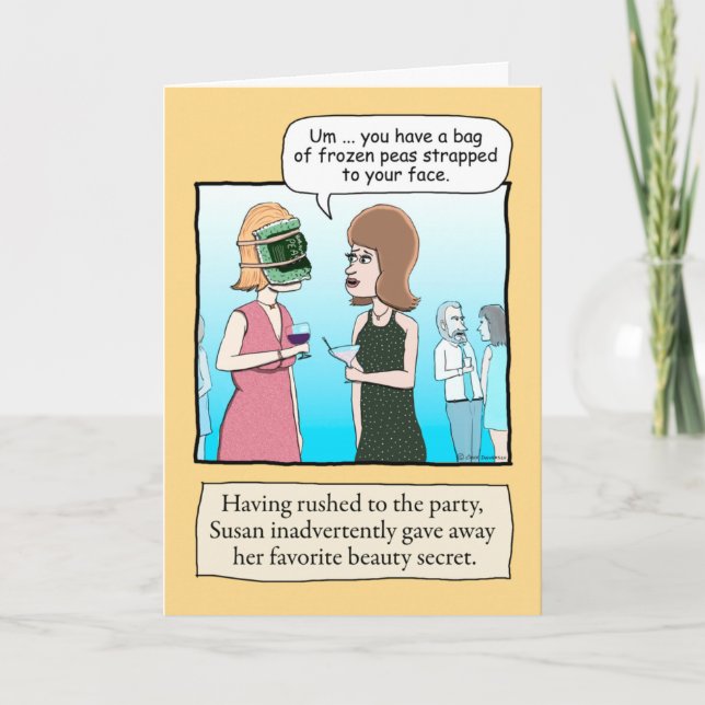 Carte Anniversaire drôle : Peas congelées beauté Secret (Devant)