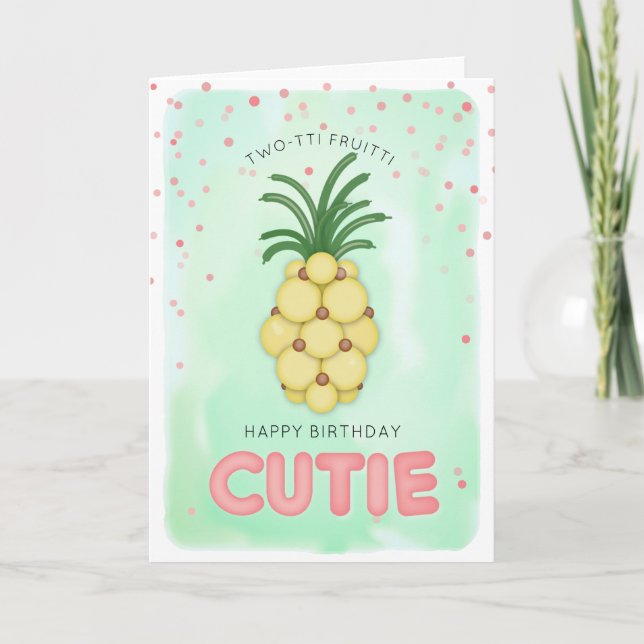Carte Anniversaire du ballons d'ananas à deux tti Fruitt (Devant)