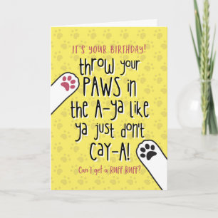 Carte Anniversaire du chien, Jetez vos pattes en l'air!