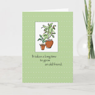 Carte Anniversaire du vieil ami Plante