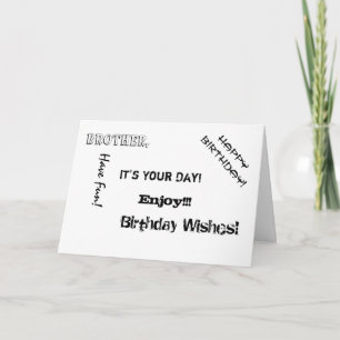 Carte Anniversaire, Frère, des mots pour un frère.