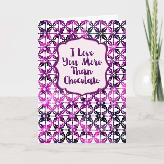 Carte Anniversaire Je t'aime plus que le chocolat (Devant)