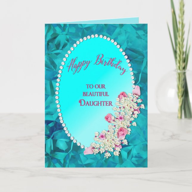 Carte Anniversaire - notre fille - ovale perlé avec des (Devant)