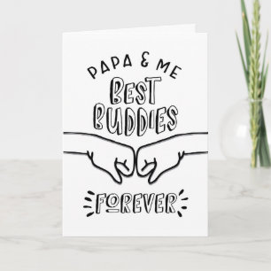 Carte Anniversaire - Papa & Me, Best Buddies Forever