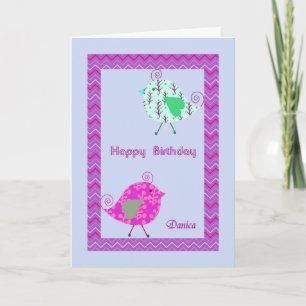Carte Anniversaire pour Danica, Oiseaux Designer