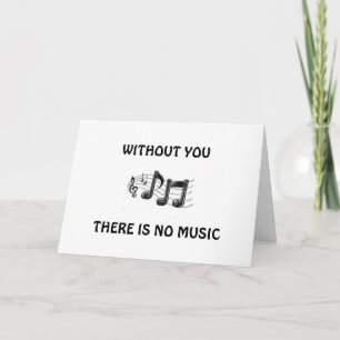 CARTE ANNIVERSAIRE SANS TOI PAS DE MUSIQUE DANS MA