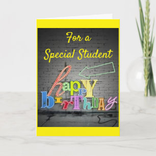 CARTE ANNIVERSAIRE SPÉCIAL POUR UN TRÈS ***ÉTUDIANT SPÉC