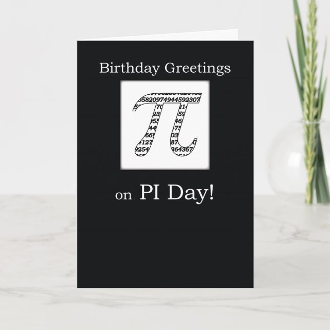 Carte Anniversaire sur le noir de jour de pi (Devant)