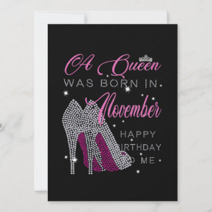 Carte Anniversaire   Une Reine Est Née En Novembre