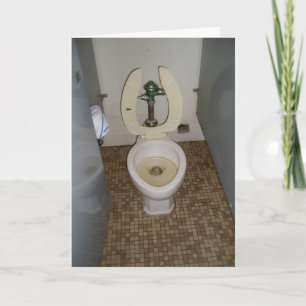 Carte Anniversaire "Vieux Toilettes Sale"