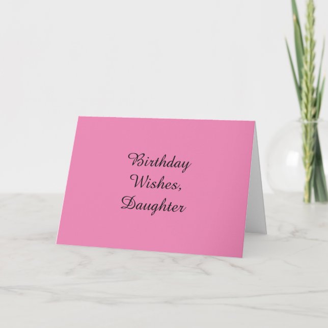 Carte Anniversaire Voeux pour une fille, sur rose. (Devant)