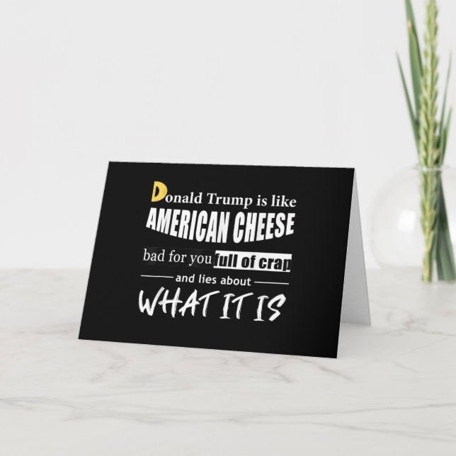 Carte Anti Donald Trump est comme les femmes de fromage  (Devant)