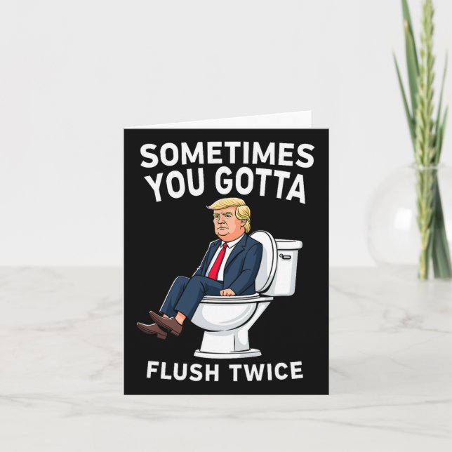 Carte Anti Trump Drôle Parfois On Doit Se Retirer Deux F (Devant)
