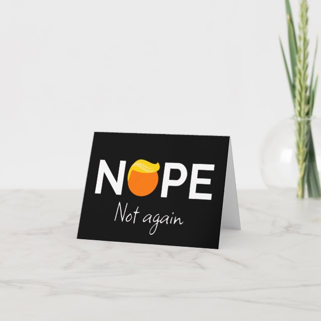 Carte Anti-Trump - Non, pas encore moi (Devant)