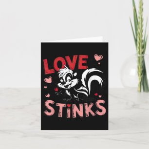 Carte Anti Valentines Day Love Stinks mignon Skunk Tee