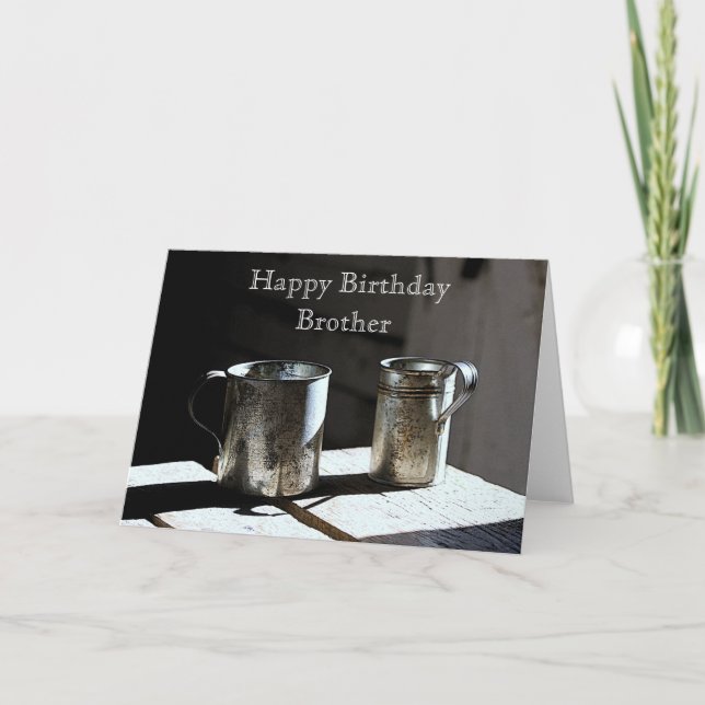 Carte Antique Tin Cups Frère Joyeux Anniversaire (Devant)
