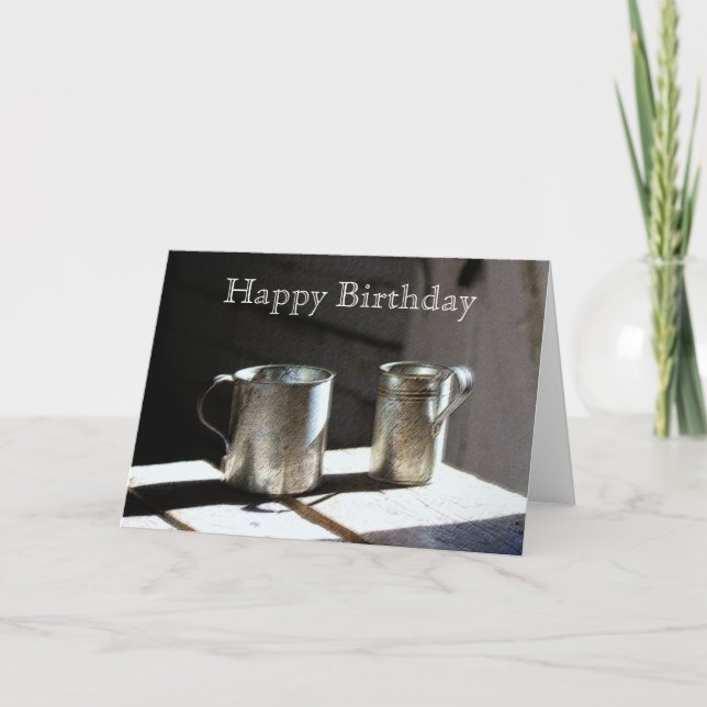 Carte Antique Tin Cups Joyeux anniversaire (Devant)