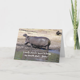 CARTE APOLOGIE, HUMOUR, HIPPO, "JE DOIS VRAIMENT APPREND