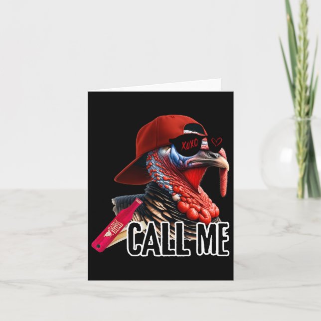 Carte Appelez-moi Turquie Chasse saison de chasse mignon (Devant)