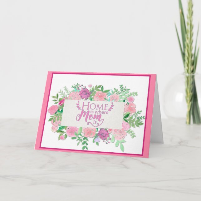 Carte Aquarelle Rose Florale Maison Est Où Maman Est (Devant)