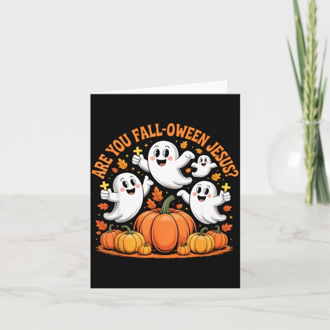 Carte Are You Fall Oween Jesus Halloween Christ  (Devant)
