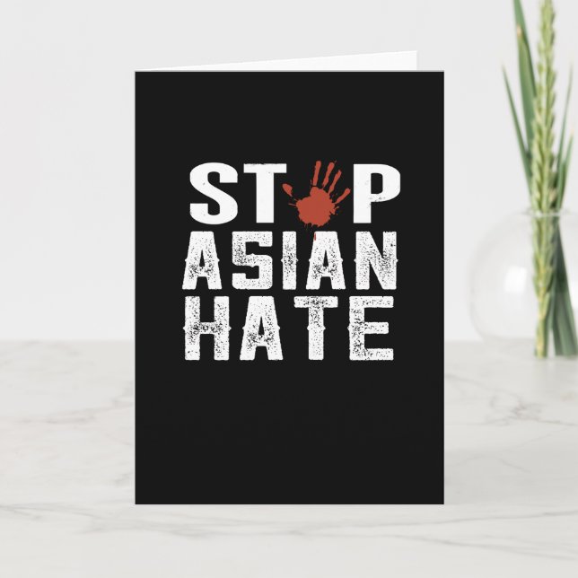 Carte arrêter la haine asiatique (Devant)